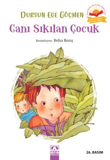 Canı Sıkılan Çocuk - Dursun Ege Göçmen