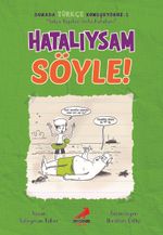 Hatalıysam Söyle / Burada Türkçe Konuşuyoruz 1