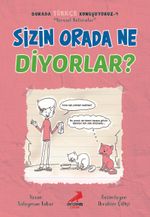 Sizin Orada Ne Diyorlar? / Burada Türkçe Konuşuyoruz 4