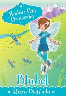 Modacı Peri Prensesler - Bluebel Rüya Dağı’nda