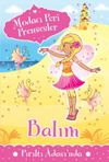 Modacı Peri Prensesler - Balım Pırıltı Adası&rsquo;nda