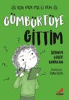 G&uuml;mb&uuml;rt&uuml;ye Gittim / U&ccedil;uk Ka&ccedil;ık Ayşe ile Bilim 2