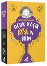 Uçuk Kaçık Ayşe ile Bilim (5 Kitap)