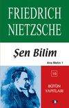 Şen Bilim (Ana Metin 1 ) B&uuml;t&uuml;n Yapıtları (16)