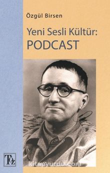 Yeni Sesli Kültür: Podcast - Özgül Birsen