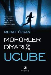 Mühürler Diyarı 2 / Ucube