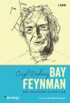 G&uuml;zel Dediniz Bay Feynman & Bir Dahiden Alıntılar