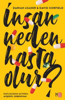 İnsan Neden Hasta Olur?