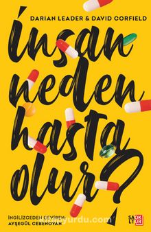 İnsan Neden Hasta Olur? - Darian Leader