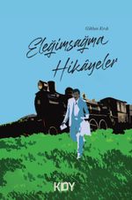 Eleğimsağma Hikayeler