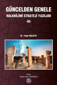 Güncelden Genele Halkbilimi Strateji Yazıları 3