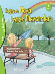 Değişen Hava Değişen Mevsimler / Bilim ve Merak - Alejandro Algarra