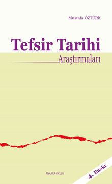 Tefsir Tarihi Araştırmaları