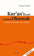 Kur'an'ı Kendi Tarihinde Okumak