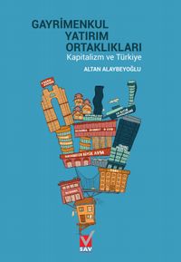 Gayrimenkul Yatırım Ortaklıkları & Kapitalizm ve Türkiye