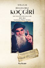 Belgelerle Koçgiri & Kürd Aşiretlerinin Te'dibi Terbiyesi Islahı 1830-1862 Tutuklamalar, Ölümler, Sürgünler