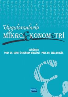Uygulamalarla Mikroekonometri