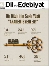 Dil ve Edebiyat Aylık Dil ve Edebiyat Kültür Dergisi Sayı:86 Şubat 2016