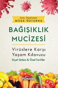 Bağışıklık Mucizesi