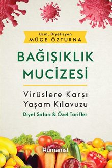 Bağışıklık Mucizesi
