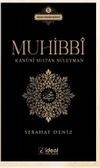 Muhibbi & Kanuni Sultan S&uuml;leyman