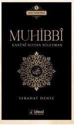 Muhibbi & Kanuni Sultan Süleyman