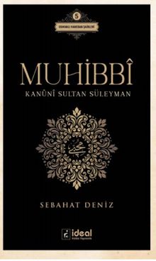 Muhibbi & Kanuni Sultan Süleyman