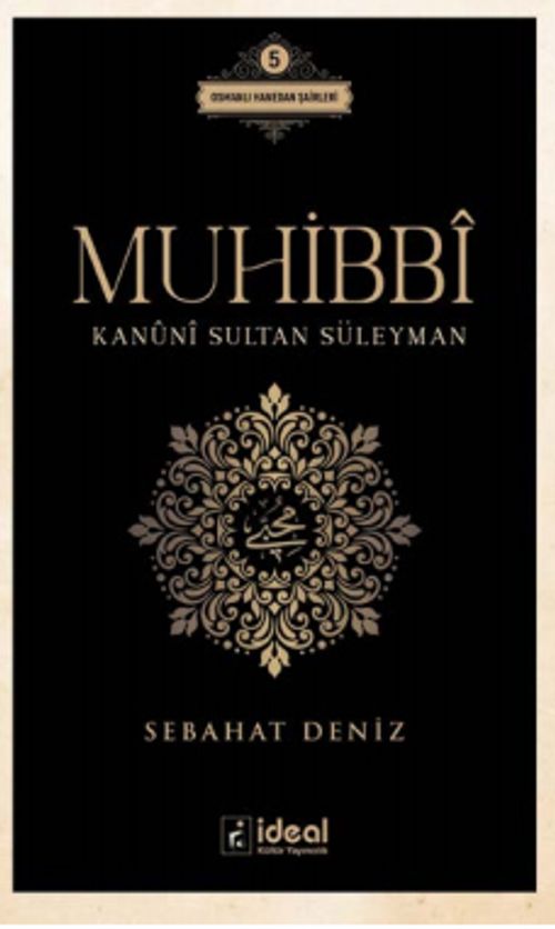 Muhibbi & Kanuni Sultan Süleyman