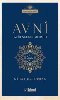 Avni / Fatih Sultan Mehmet