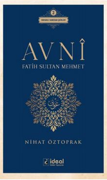 Avni / Fatih Sultan Mehmet