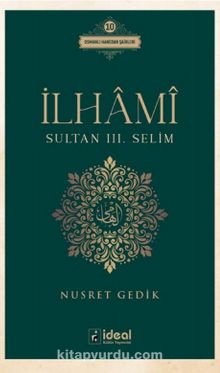 İlhami / Sultan III. Selim