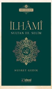 İlhami / Sultan III. Selim