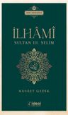 İlhami / Sultan III. Selim