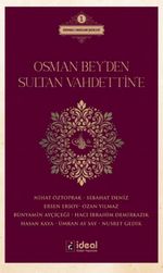 Osman Bey'den Sultan Vahdettin'e