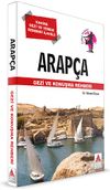 Arap&ccedil;a Gezi ve Konuşma Rehberi