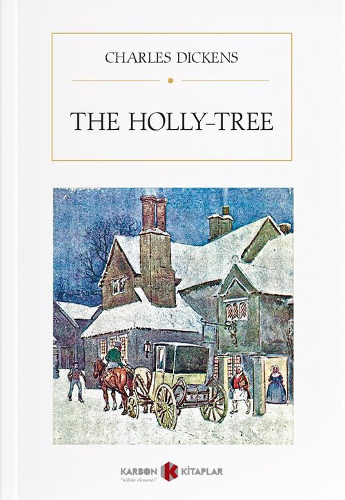 The Holly-Tree