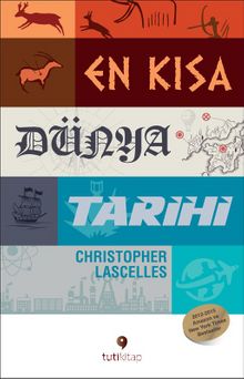 En Kısa Dünya Tarihi - Christopher Lascelles