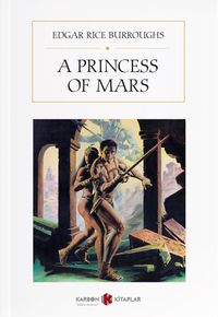 A Princess of Mars