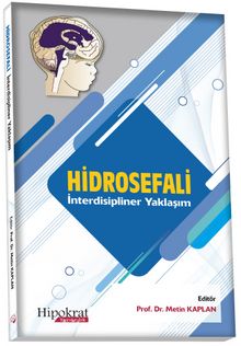 Hidrosefali İnterdisipliner Yaklaşım - Prof. Dr. Metin Kaplan