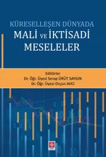Küreselleşen Dünyada Mali ve İktisadi Meseleler