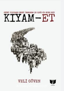 Kıyam-Et - Veli Güven