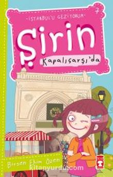 Şirin Kapalıçarşı'da - Birsen Ekim Özen