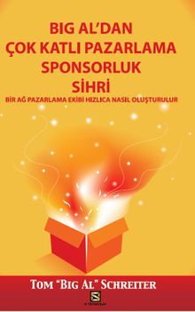 Big Al’dan Çok Katlı Pazarlama Sponsorluk Sihri