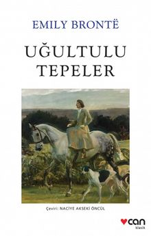 Uğultulu Tepeler - Emily Bronte