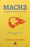 Mach 2 Hedeflerinize S&uuml;personik Hızla Ulaşın