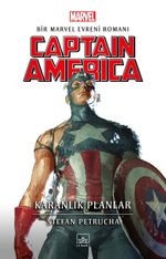 Captain America: Karanlık Planlar