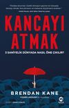 Kancayı Atmak: 3 Saniyelik D&uuml;nyada Nasıl &Ouml;ne &Ccedil;ıkılır?
