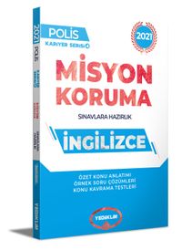 2021 Polis Misyon Koruma Sınavlarına Hazırlık İngilizce Konu Anlatımı