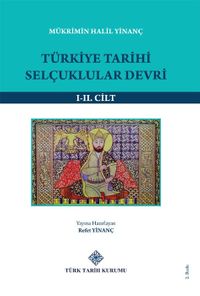 Türkiye Tarihi Selçuklular Devri (I-II. Cilt Takım)
