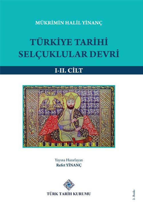 Türkiye Tarihi Selçuklular Devri (I-II. Cilt Takım)